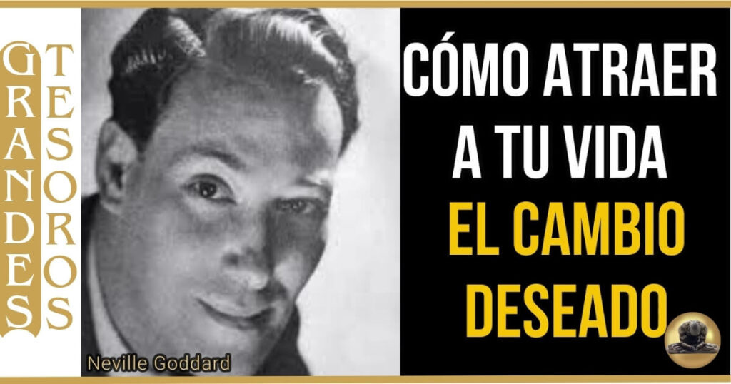 💭 Imagen de Neville Goddard y su manifestación visual