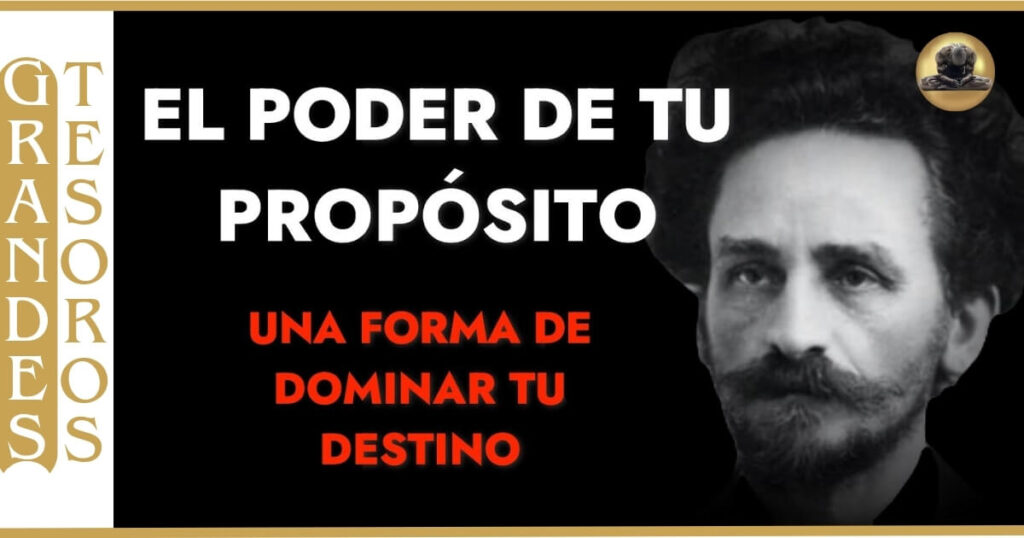 Imagen de James Allen, recalcando la importancia del Propósito de Vida